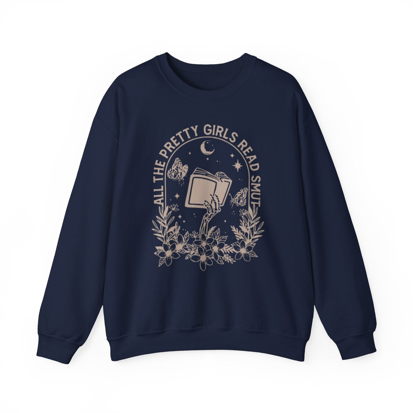 Pretty Girls Read Smut - Crewneck Sweatshirt