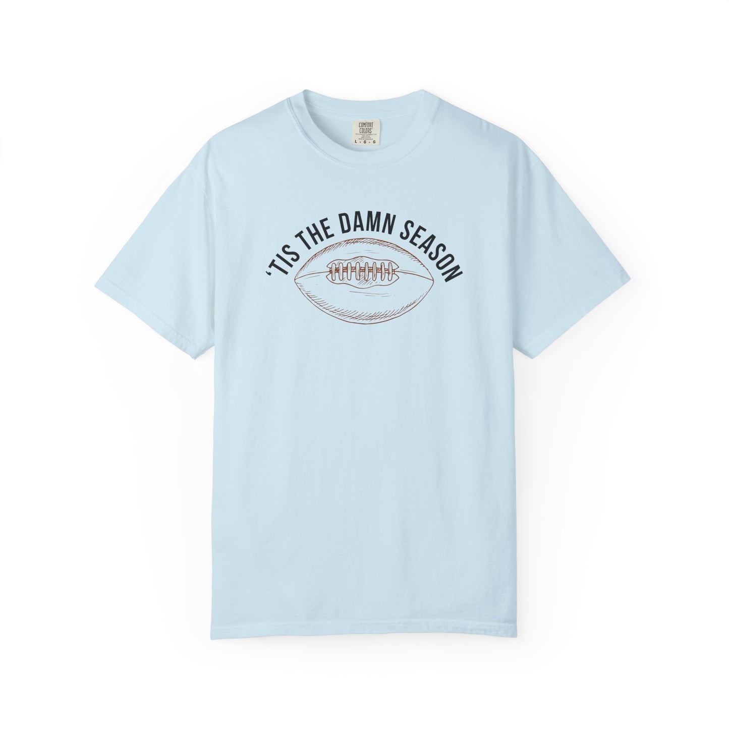 'Tis The Damn Season - Comfort Color Tee