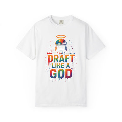 Draft Like A God - Comfort Color Tee