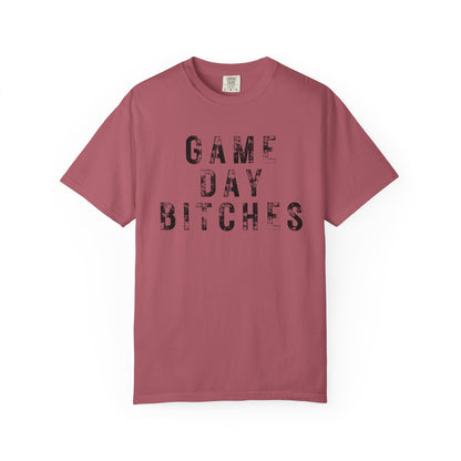 Game Day Bitches - Comfort Color Tee