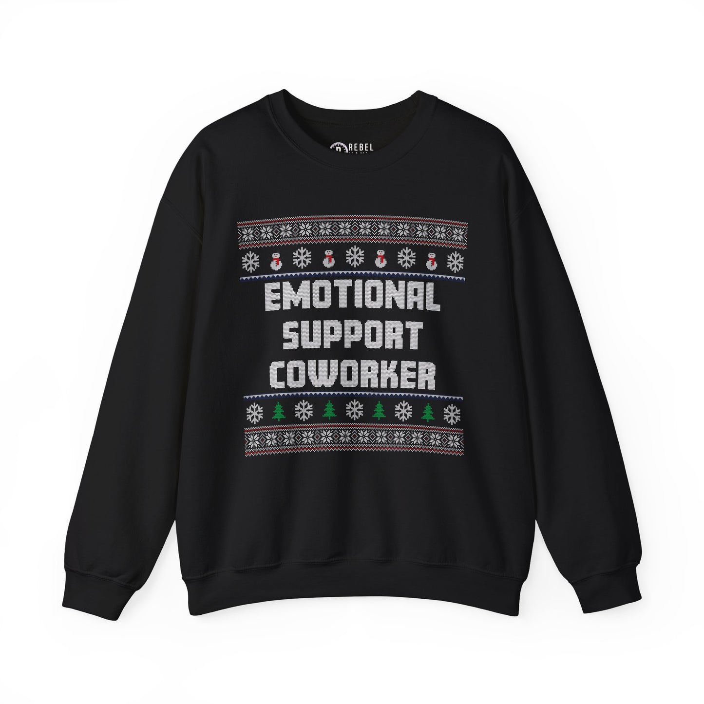 Emotional Support Coworker - Ugly Sweatshirt