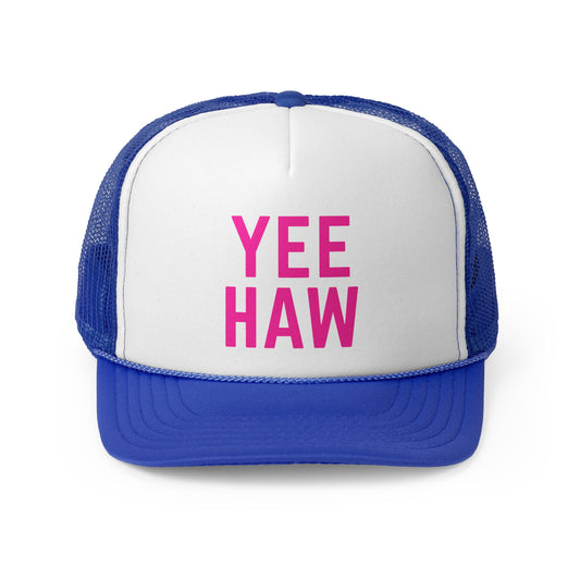 Yeehaw - Trucker Cap