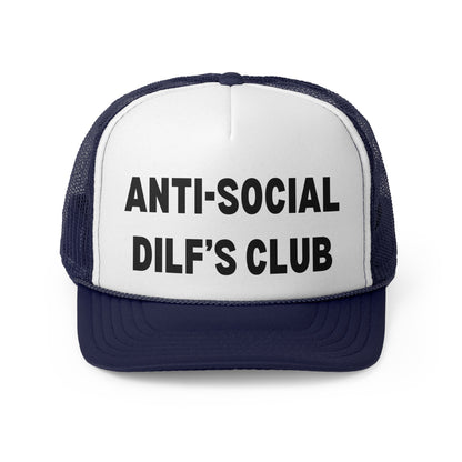Anti-social DILF's Club - Trucker Cap