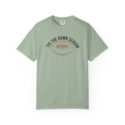 'Tis The Damn Season - Comfort Color Tee