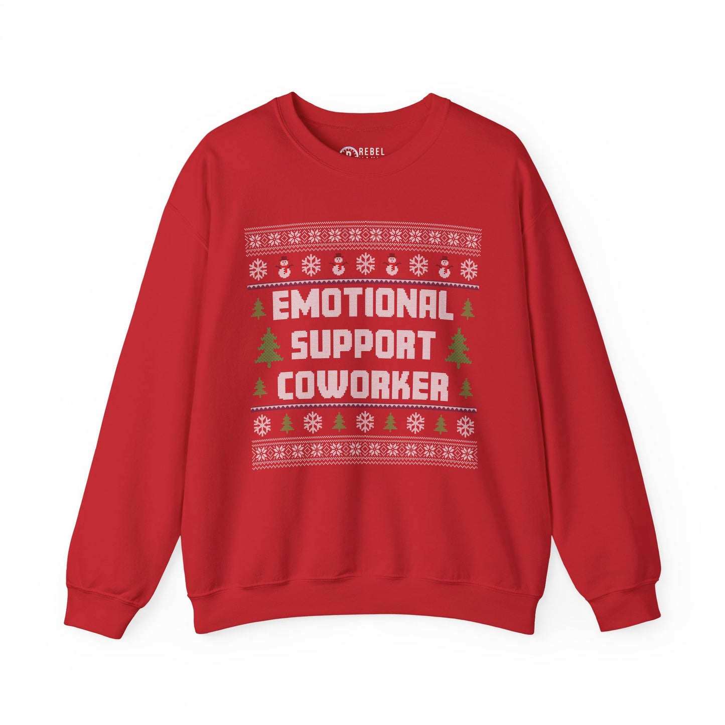 Emotional Support Coworker - Ugly Sweatshirt
