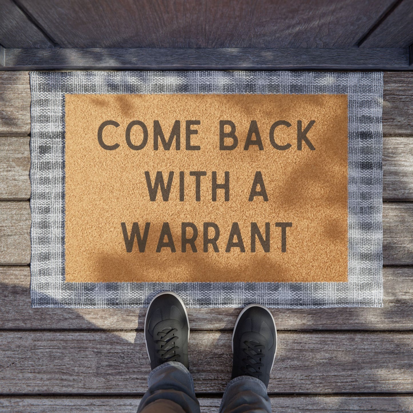 Come Back With A Warrant - Doormat