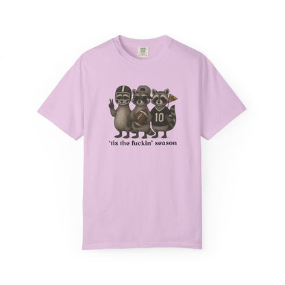 'Tis The Fuckin Season - Comfort Color Tee