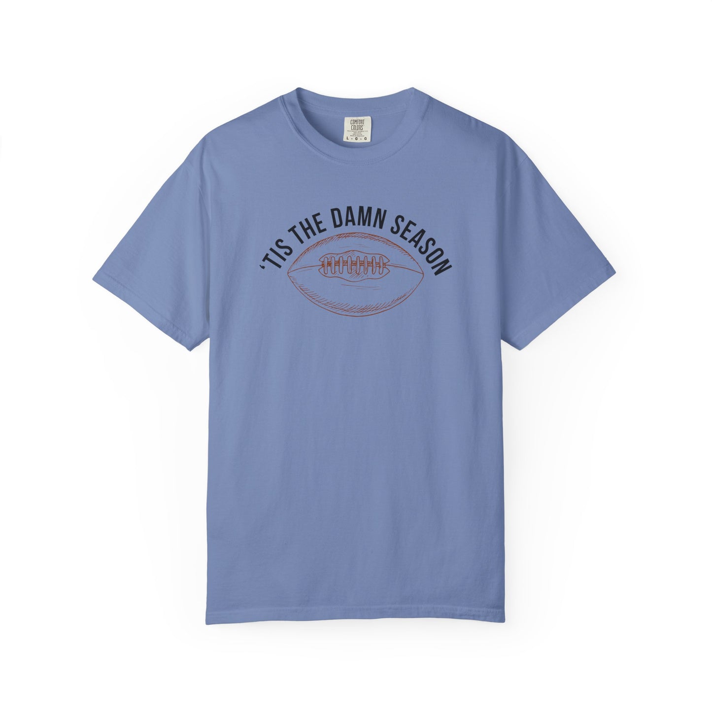 'Tis The Damn Season - Comfort Color Tee