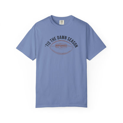 'Tis The Damn Season - Comfort Color Tee