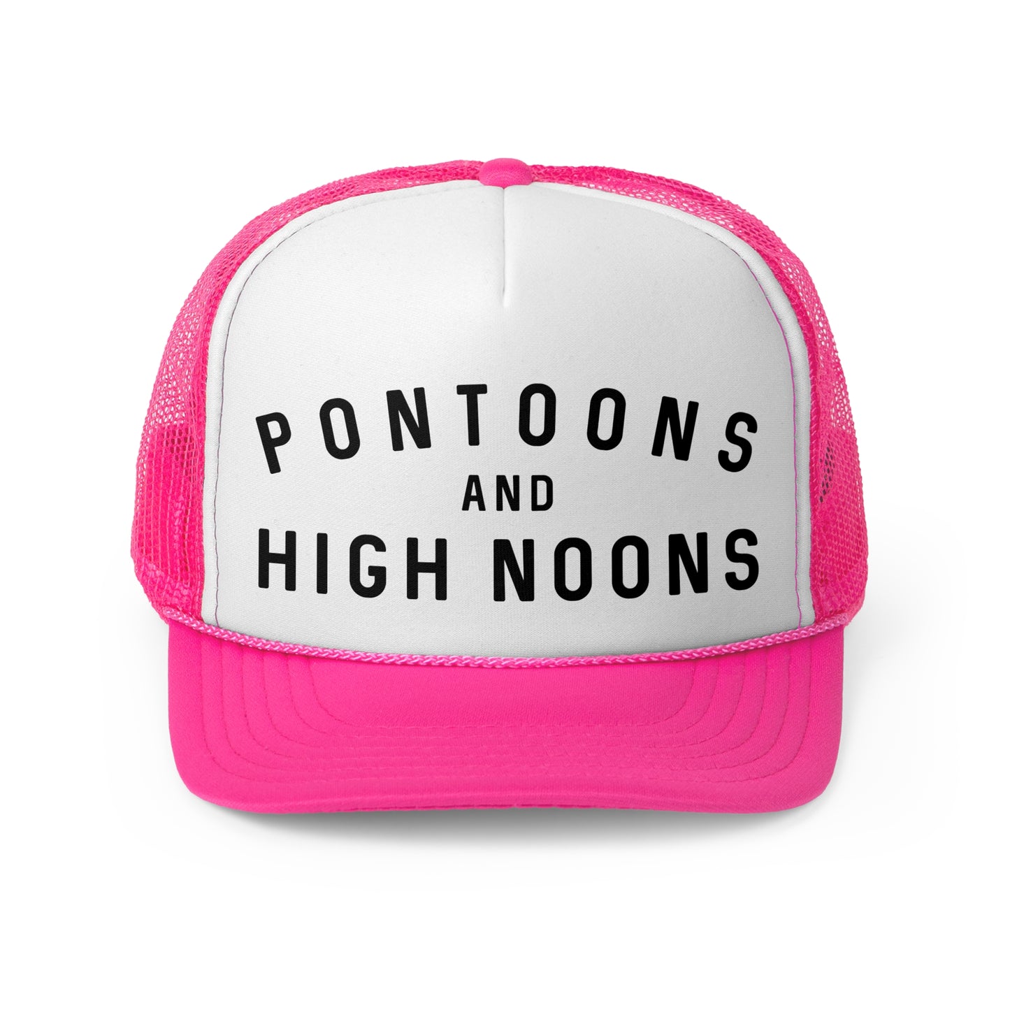 Pontoons and High Noons - Trucker Cap