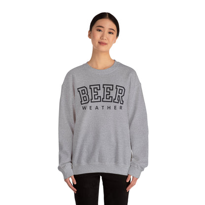 Beer Weather - Unisex Crewneck Sweatshirt