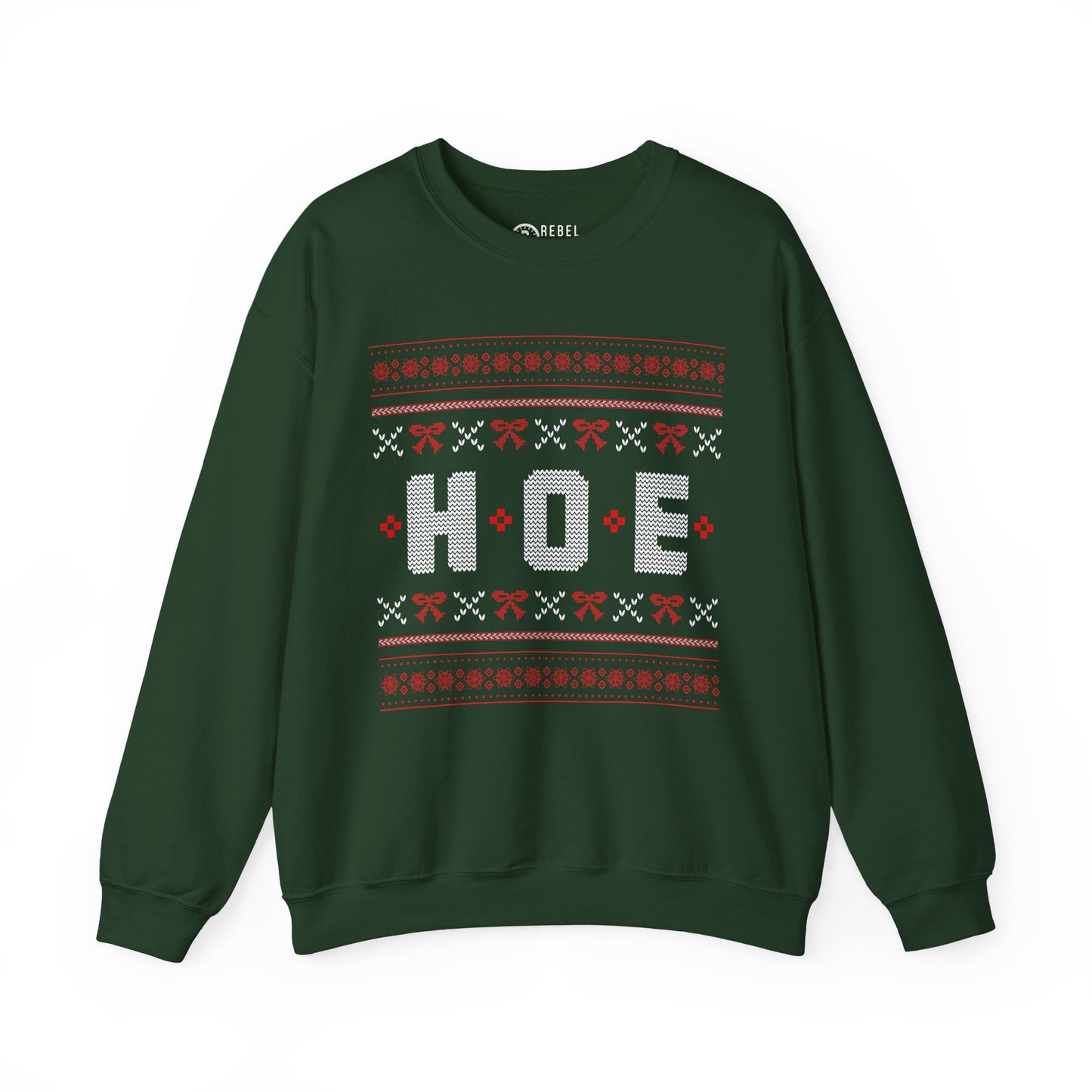 HOE - Ugly Sweatshirt