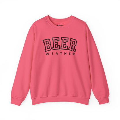 Beer Weather - Unisex Crewneck Sweatshirt