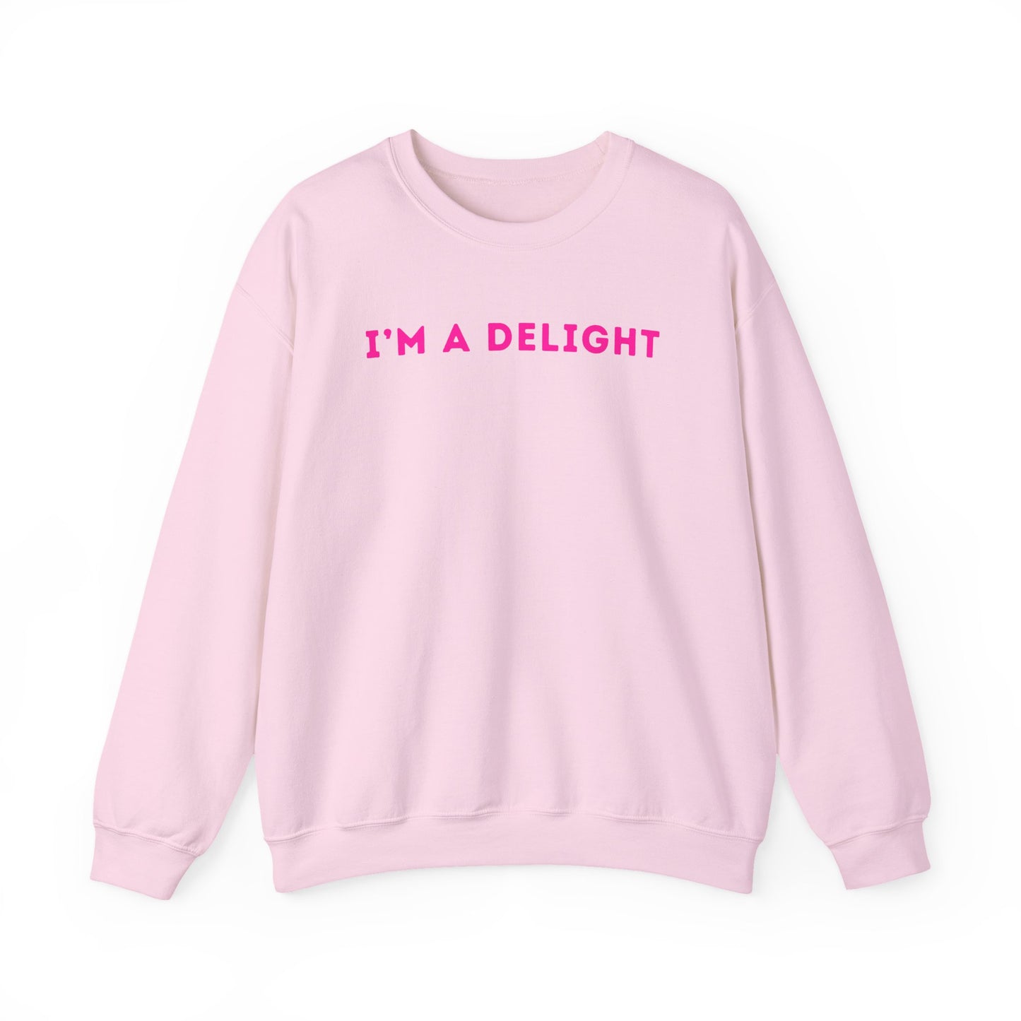 I'm A Delight - Unisex Crewneck Sweatshirt