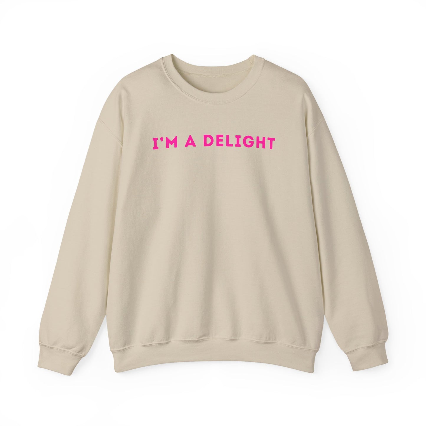 I'm A Delight - Unisex Crewneck Sweatshirt