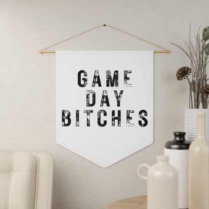 Game Day Bitches - Wall Pennant