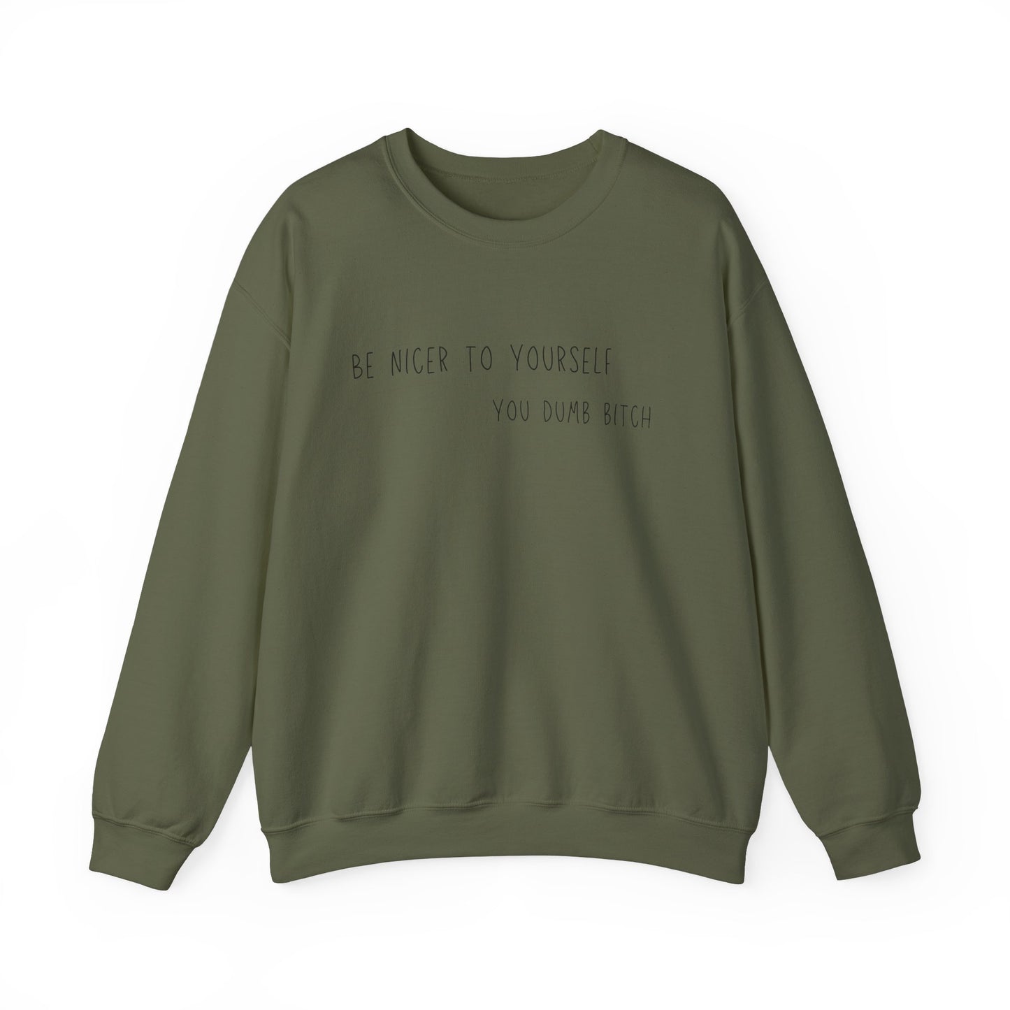 Be Nicer To Yourself - Crewneck Sweatshirt