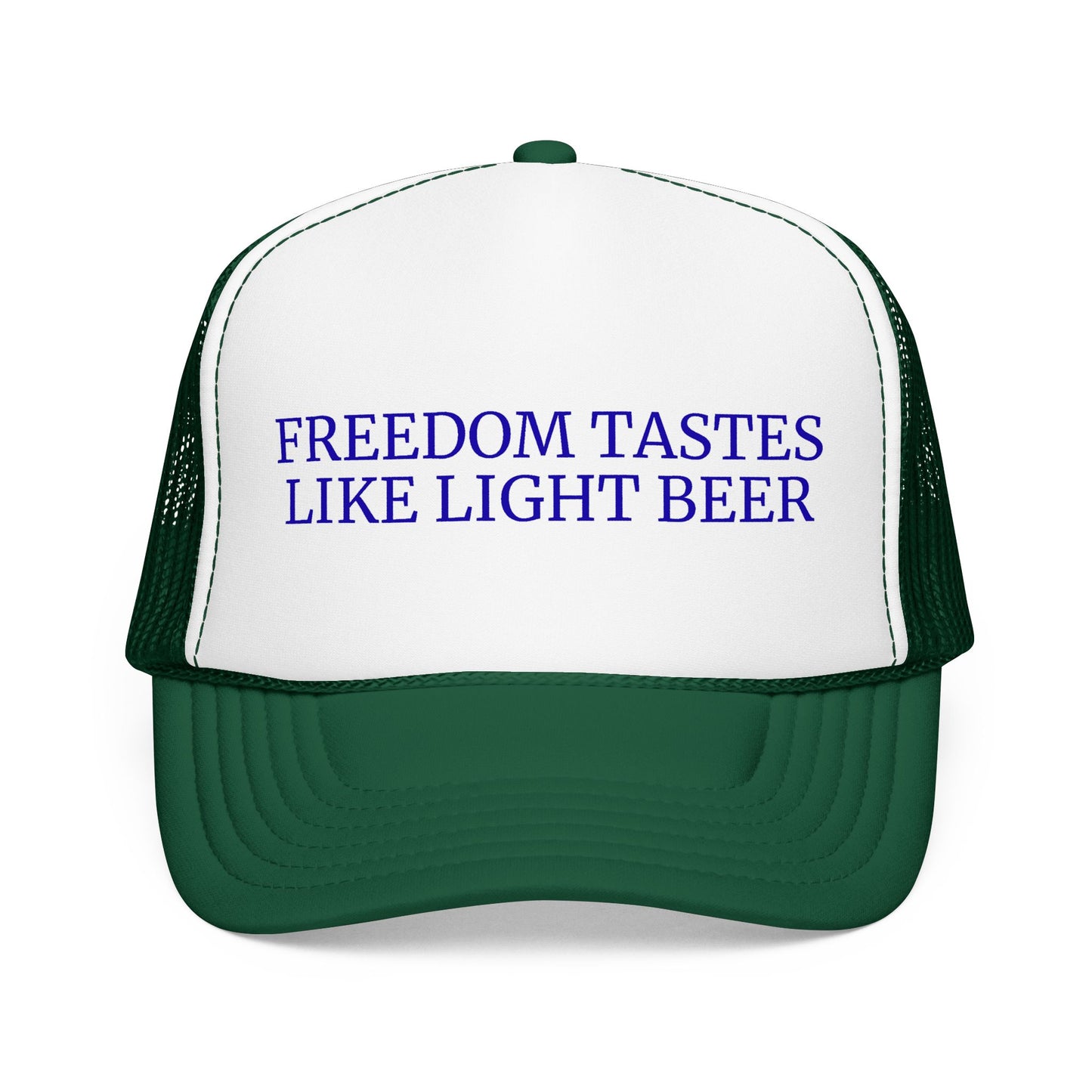 Freedom Tastes Like Light Beer - 4th of July Foam Trucker Hat