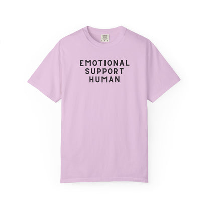 Emotional Support Human - Comfort Color Tee