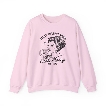 Cash Money - Crewneck Sweatshirt