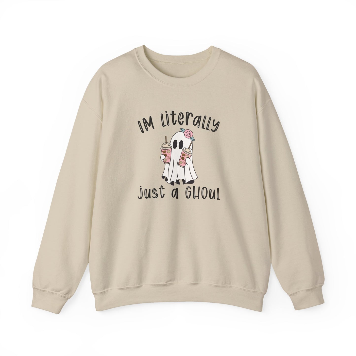 I'm Literally Just A Ghoul - Unisex Crewneck Sweatshirt