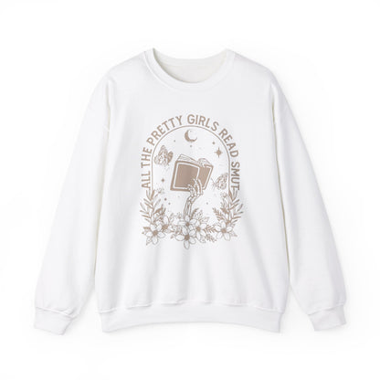 Pretty Girls Read Smut - Crewneck Sweatshirt