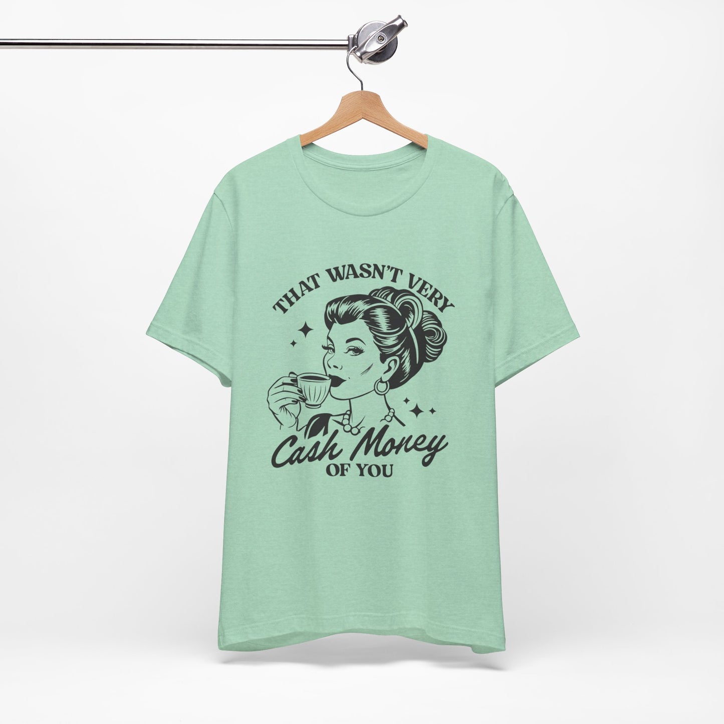 Cash Money - Short Sleeve Tee