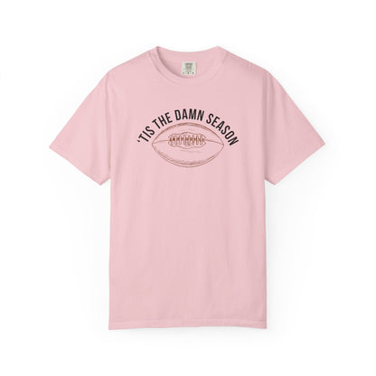 'Tis The Damn Season - Comfort Color Tee