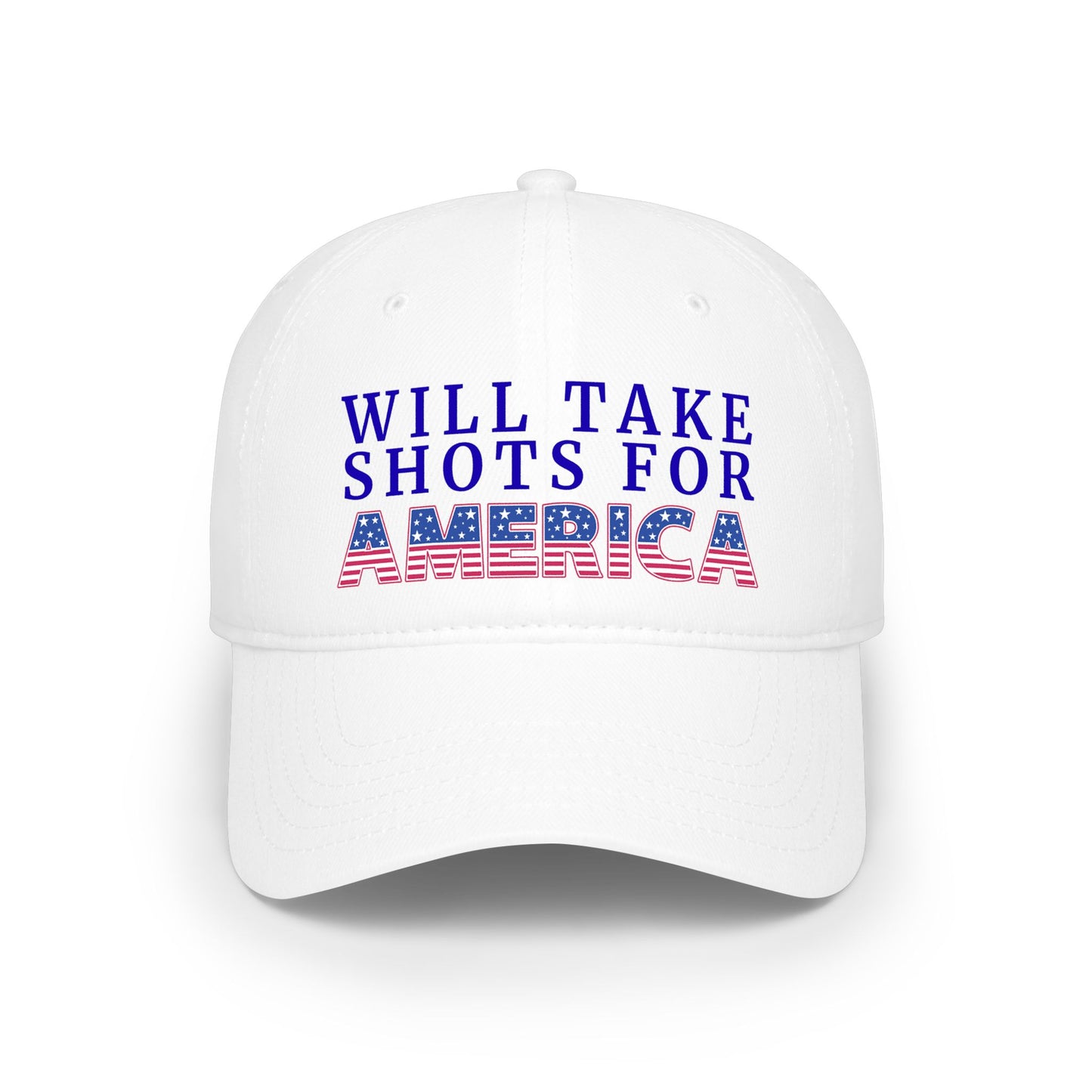 Will Take Shots for America - Baseball Cap | 4th of July