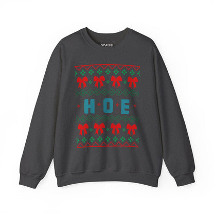 HOE - Ugly Sweatshirt