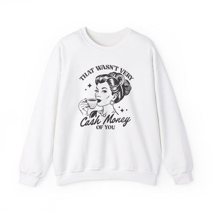 Cash Money - Crewneck Sweatshirt