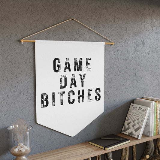 Game Day Bitches - Wall Pennant