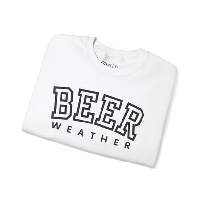 Beer Weather - Unisex Crewneck Sweatshirt