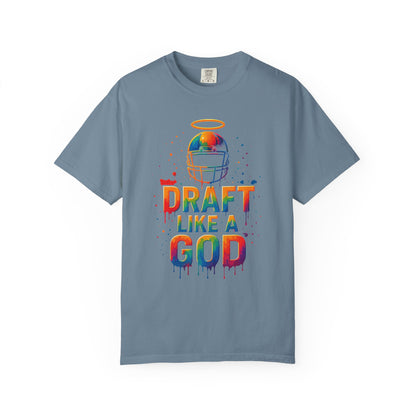 Draft Like A God - Comfort Color Tee