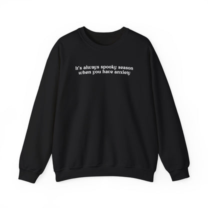 It's Always Spooky Season - Unisex Crewneck Sweatshirt