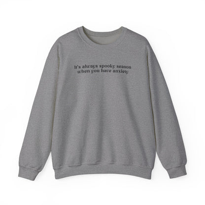 It's Always Spooky Season - Unisex Crewneck Sweatshirt