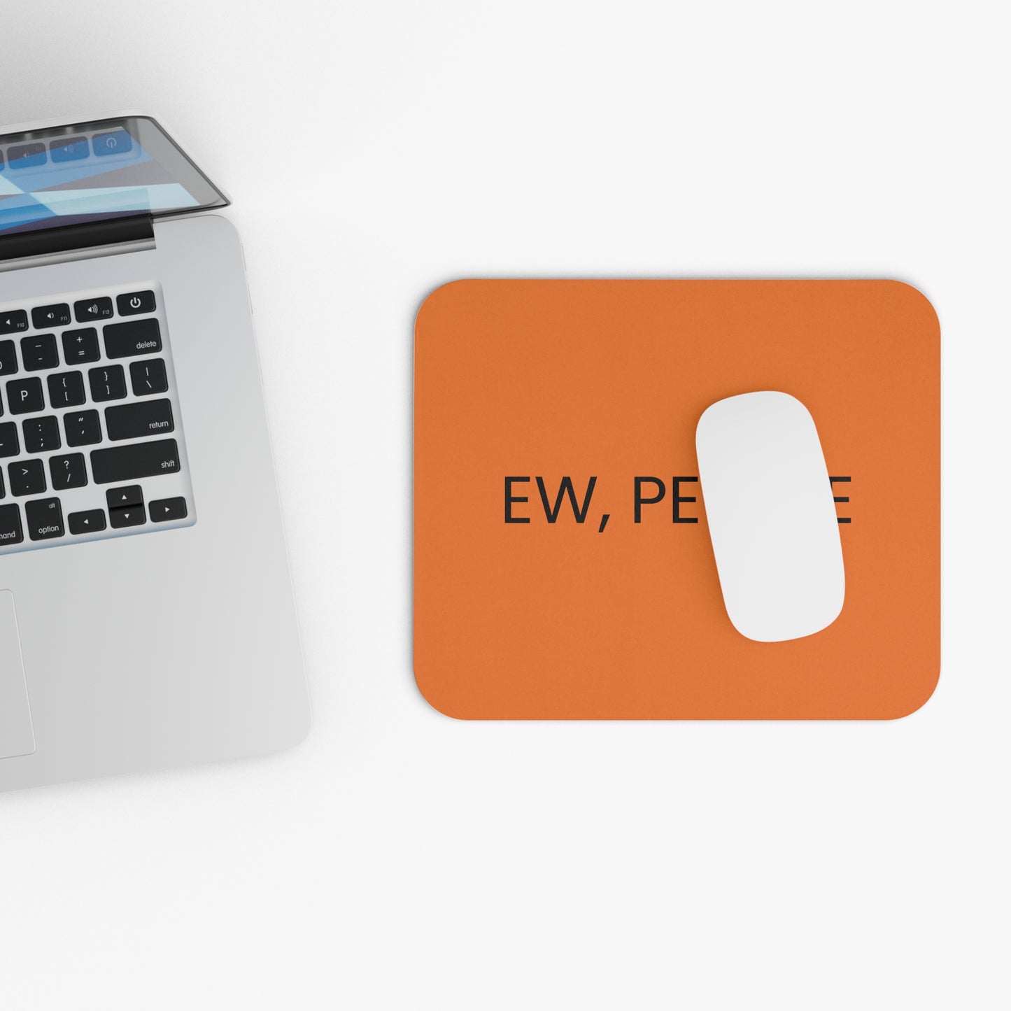 Ew People - Mouse Pad