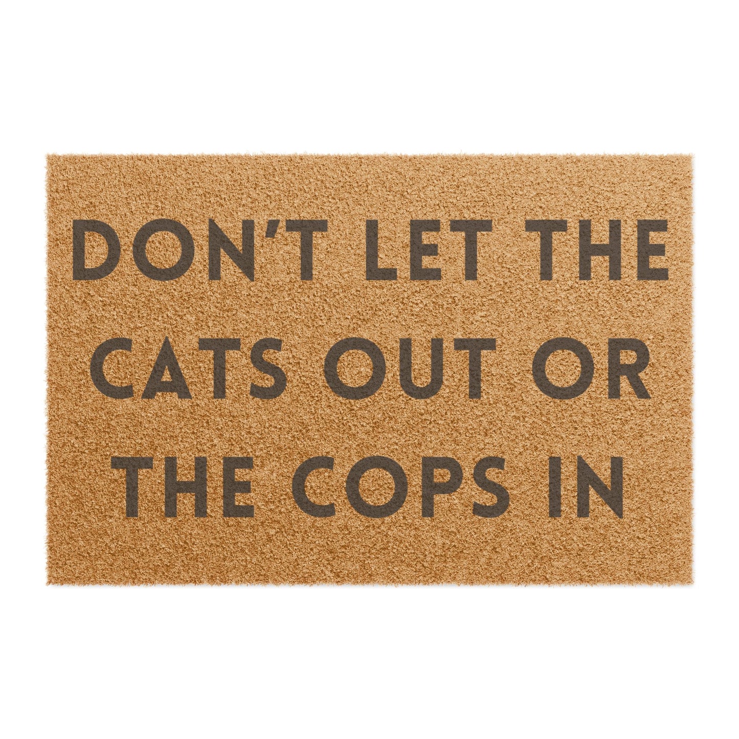 Don't Let The Cats Out - Doormat