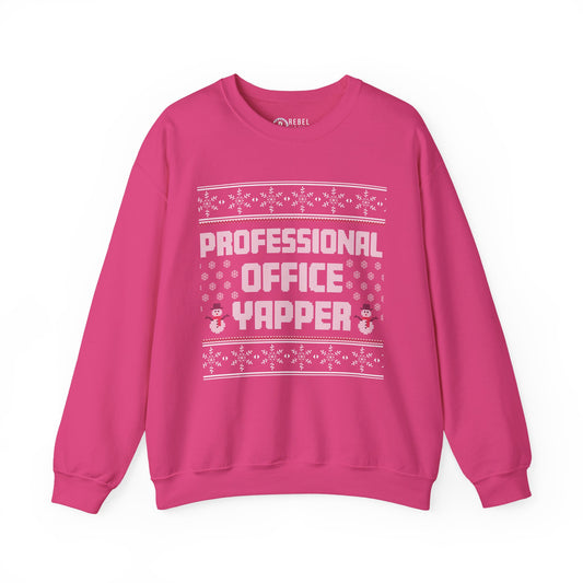 Professional Office Yapper - Ugly Sweatshirt