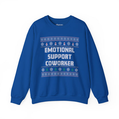 Emotional Support Coworker - Ugly Sweatshirt