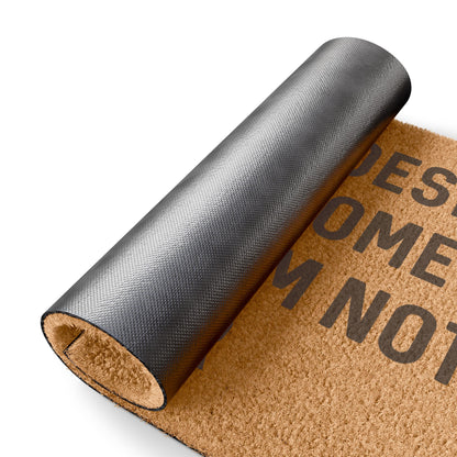 This Mat Doesn't Say Welcome - Doormat