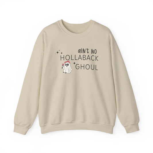 Ain't No Hollaback Ghoul - Unisex Crewneck Sweatshirt