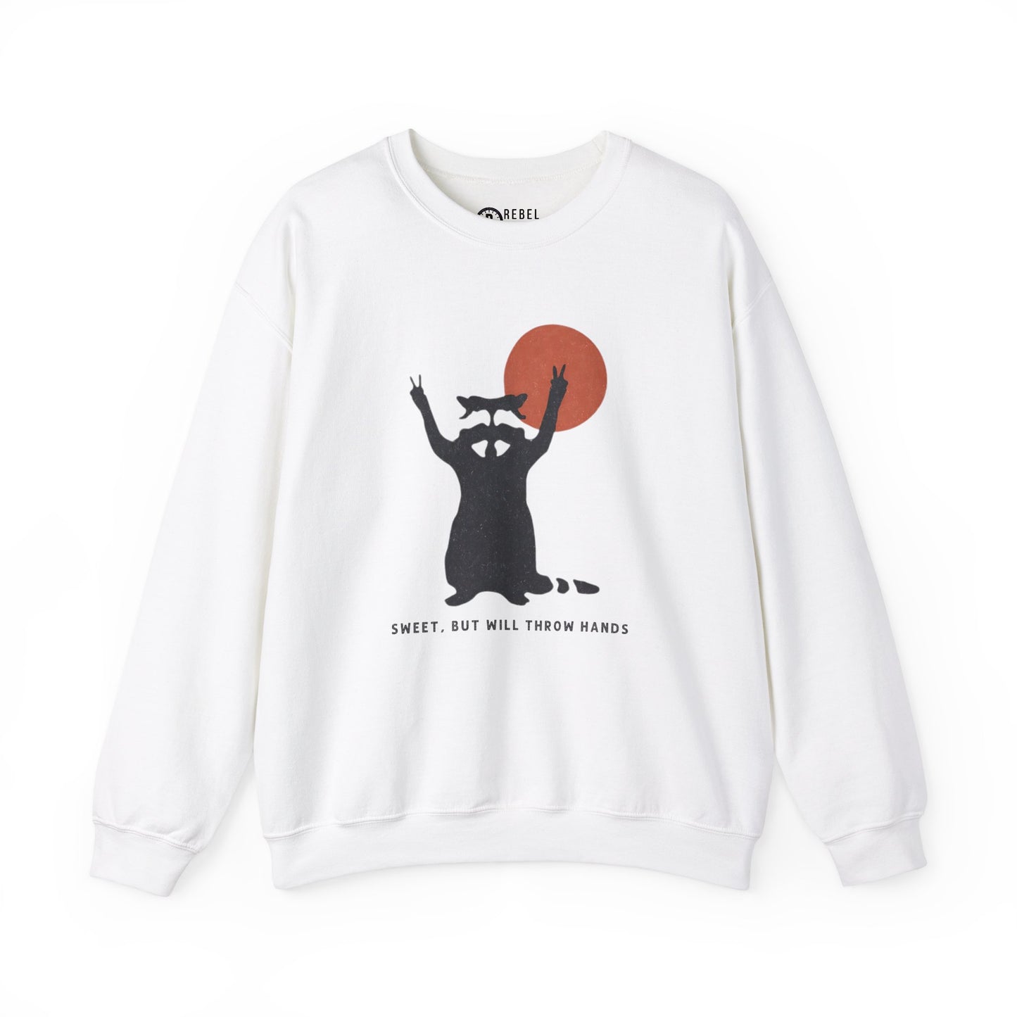 Sweet But Will Throw Hands - Crewneck Sweatshirt