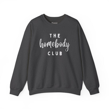 The Homebody Club - Unisex Crewneck Sweatshirt