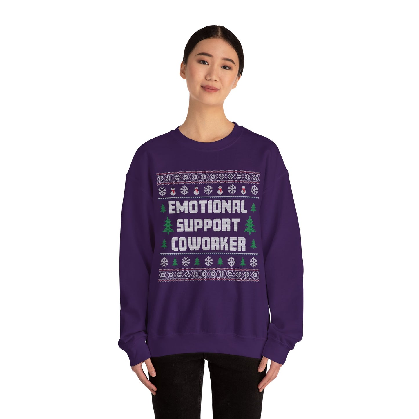 Emotional Support Coworker - Ugly Sweatshirt