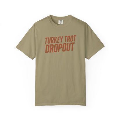 Turkey Trot Dropout - Comfort Color Tee