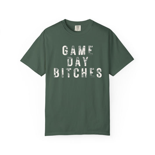 Game Day Bitches - Comfort Color Tee