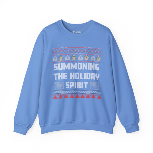 Summoning The Holiday Spirit - Ugly Sweatshirt
