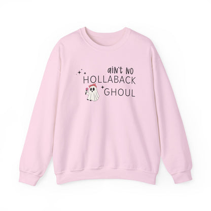 Ain't No Hollaback Ghoul - Unisex Crewneck Sweatshirt