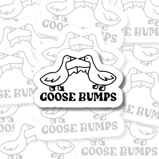 Goosebumps - Vinyl Sticker